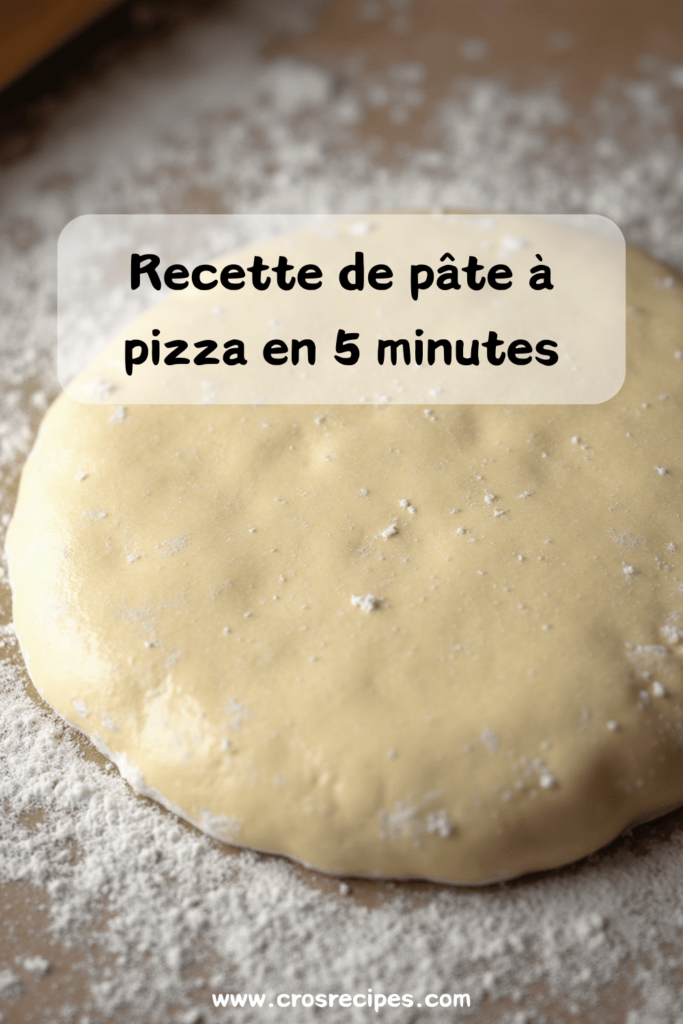 Pâte à pizza prête en 5 minutes étalée sur un plan de travail avec des ingrédients frais.