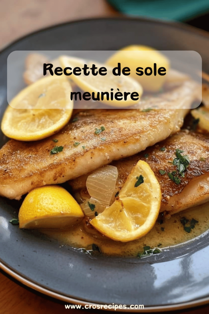 Sole meunière servie avec un beurre noisette au citron et du persil frais.