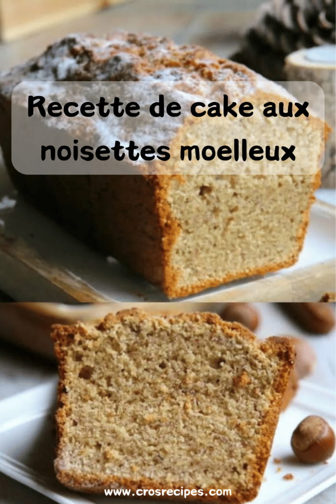 Cake aux noisettes ultra moelleux, doré et fondant, saupoudré de sucre glace, présenté sur une assiette avec une texture aérienne et gourmande.