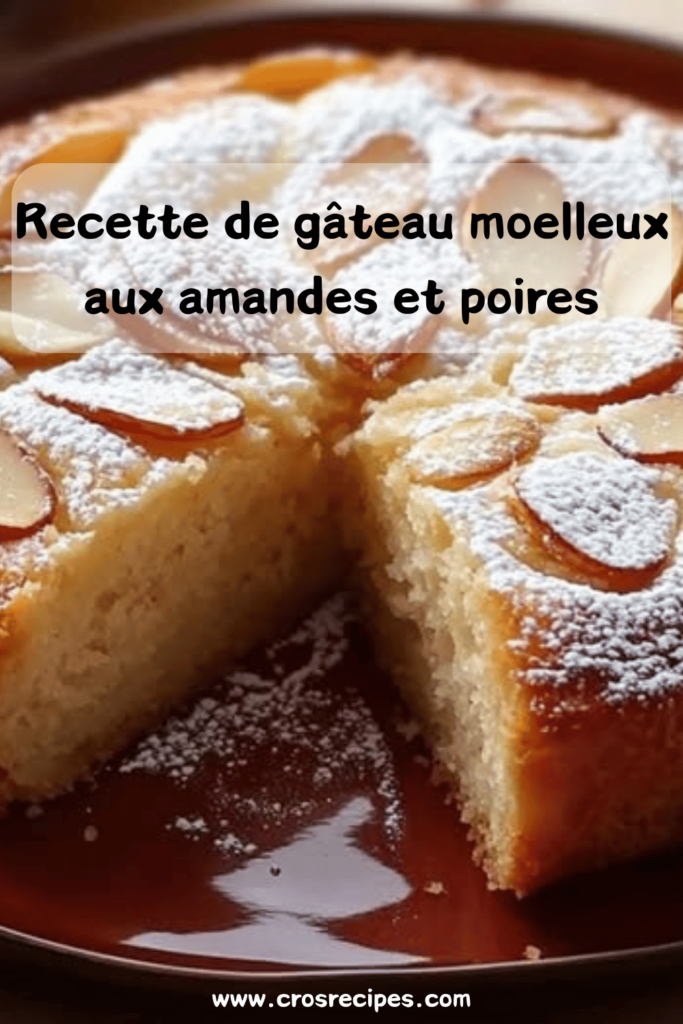 Gâteau moelleux aux amandes et poires, saupoudré de sucre glace, servi sur une assiette avec des morceaux de poire fraîche.