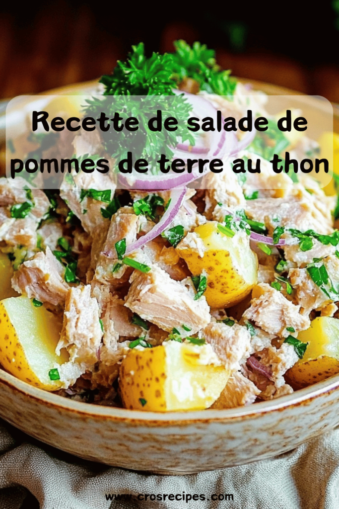 Salade de pommes de terre au thon servie dans un bol rustique