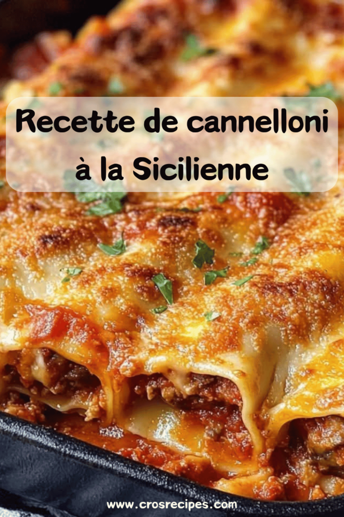 cannelloni à la Sicilienne gratinés avec sauce tomate et fromage fondu