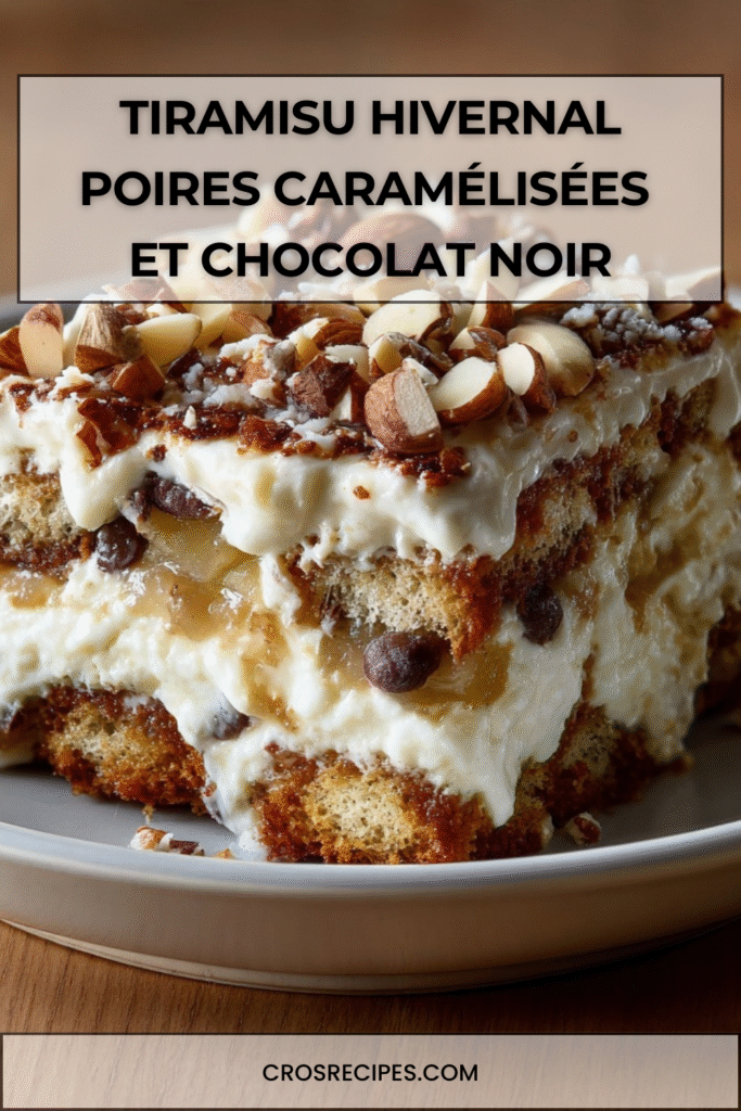 Verrines de tiramisu hivernal garnies de poires caramélisées, chocolat noir et crème mascarpone onctueuse.