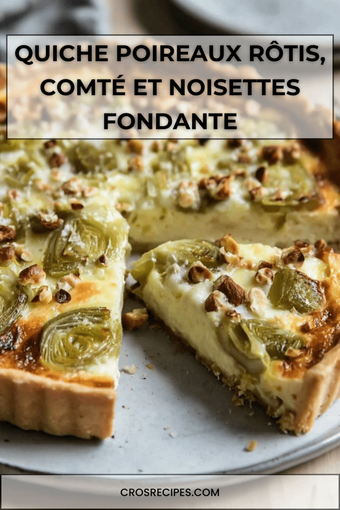 Quiche dorée aux poireaux rôtis, comté fondu et noisettes concassées, servie en parts avec une garniture fondante et un dessus légèrement gratiné