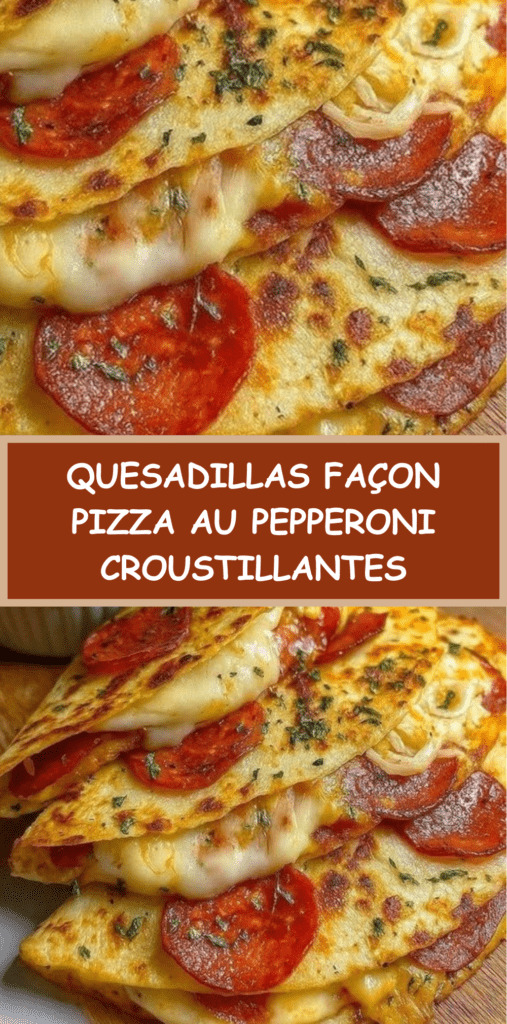 Quesadilla façon pizza garnie de mozzarella fondante, pepperoni croustillant et sauce tomate, coupée en parts dorées sur planche en bois.