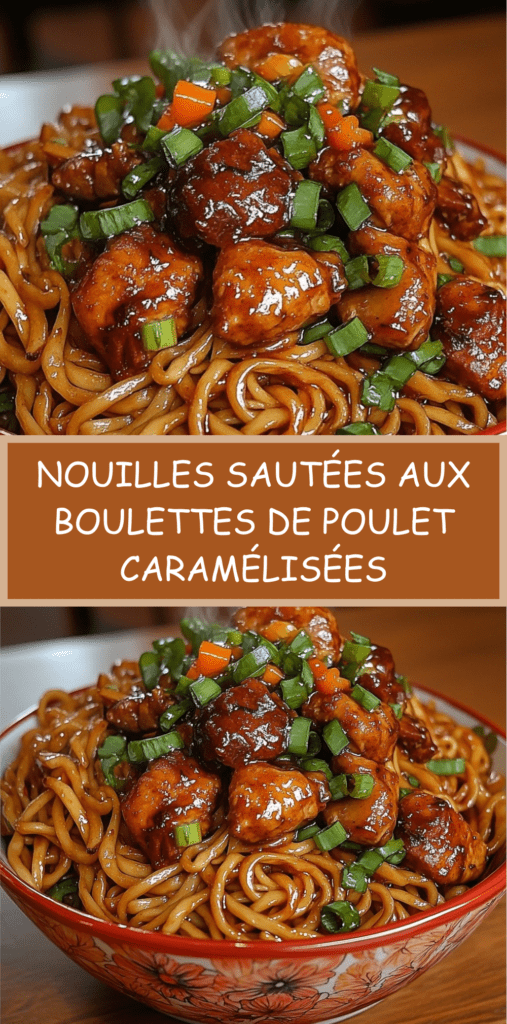 Nouilles sautées au wok avec boulettes de poulet caramélisées, sauce soja brillante, oignons verts frais et légumes croquants