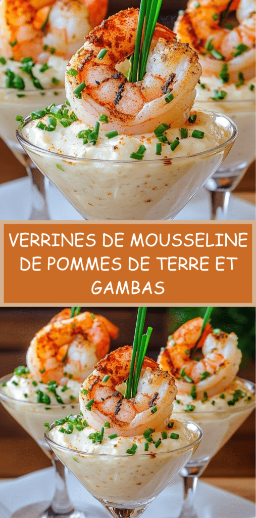 Verrines de mousseline de pommes de terre crémeuse et surmontées de gambas grillées dorées, décorées de ciboulette fraîche