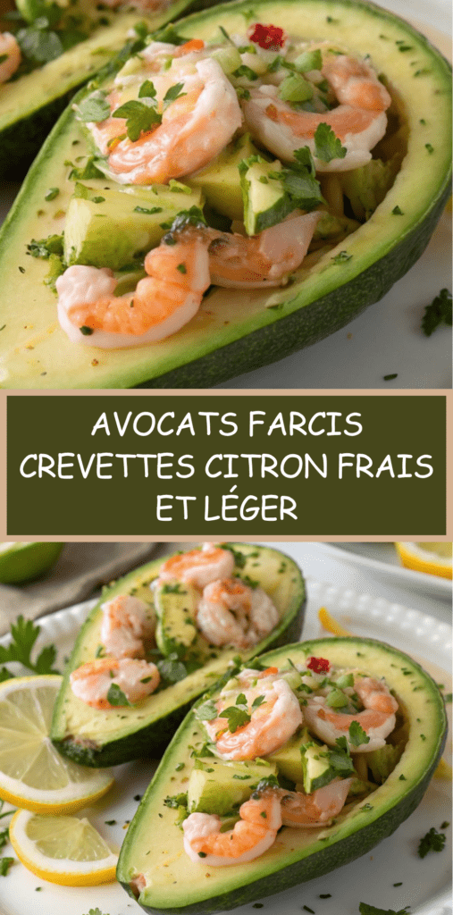 Avocats farcis aux crevettes citronnées avec yaourt grec et aneth, servis bien frais, texture crémeuse et garniture savoureuse.