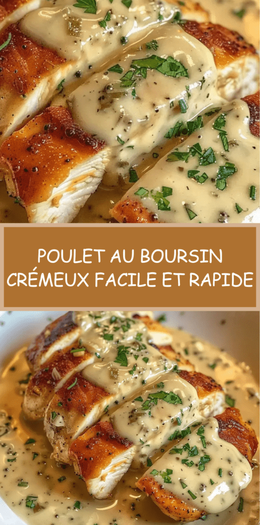 Assiette de poulet au Boursin nappé d’une sauce crémeuse à l’ail et aux fines herbes, servi chaud avec du persil frais dans une ambiance gourmande.