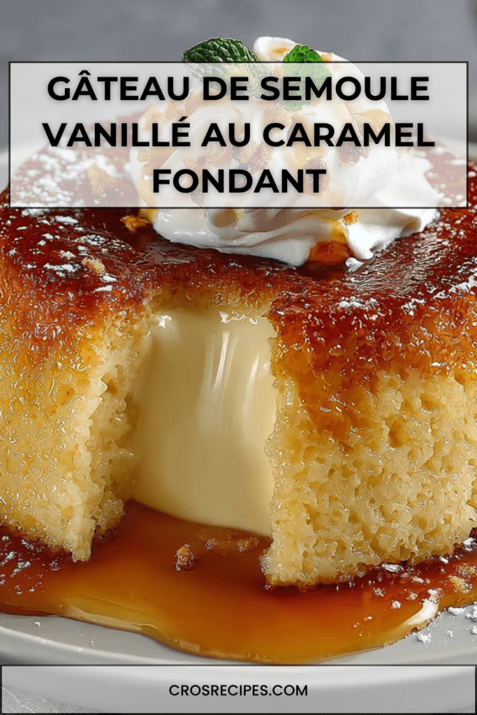 Gâteau de semoule vanillé nappé de caramel doré, texture fondante et crémeuse, présenté en part avec une belle brillance gourmande.