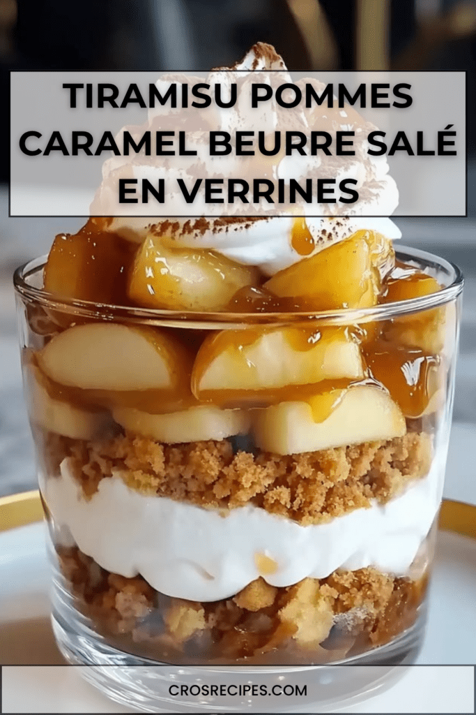 Verrines de tiramisu aux pommes caramélisées et caramel beurre salé, avec couches de biscuits, crème mascarpone onctueuse et cacao saupoudré.