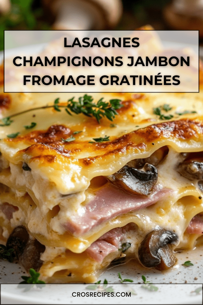 Plat de lasagnes aux champignons et jambon avec couches de pâtes, béchamel onctueuse et fromage gratiné doré, servi chaud.