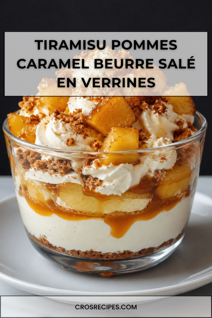 Verrines de tiramisu aux pommes poêlées, crème mascarpone, spéculoos émiettés et caramel beurre salé coulant en couches gourmandes.