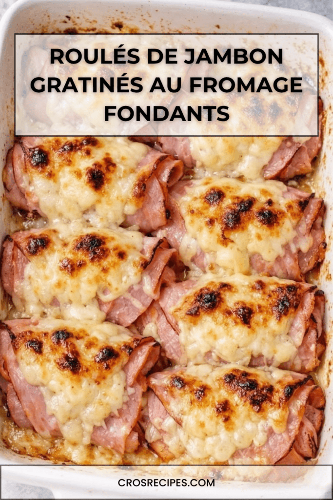 Roulés de jambon gratinés avec sauce crémeuse et fromage fondu doré servis dans un plat chaud familial