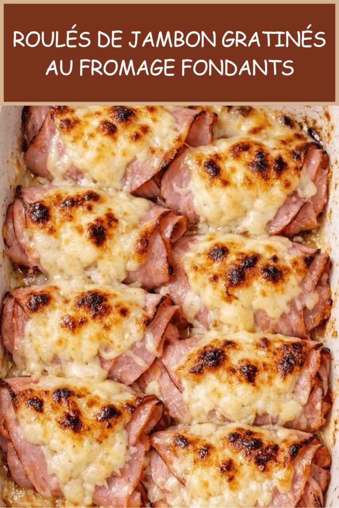 Roulés de jambon gratinés avec sauce crémeuse et fromage fondu doré servis dans un plat chaud familial